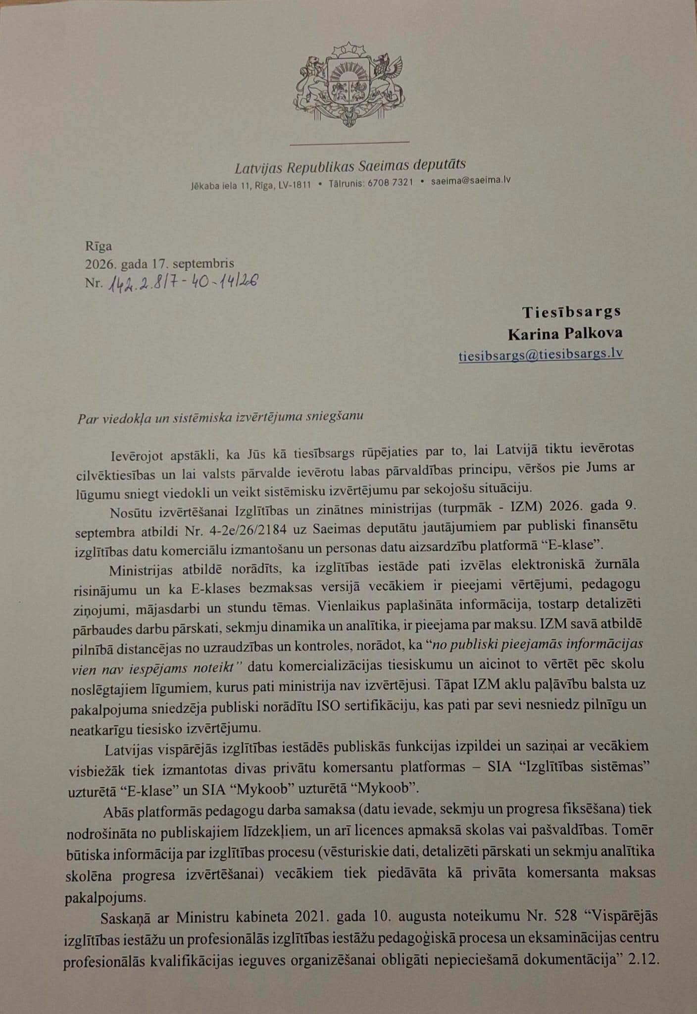 BĒRNA IZGLĪTĪBAS DATI NAV PRECE: "E-klase" un "Mykoob"