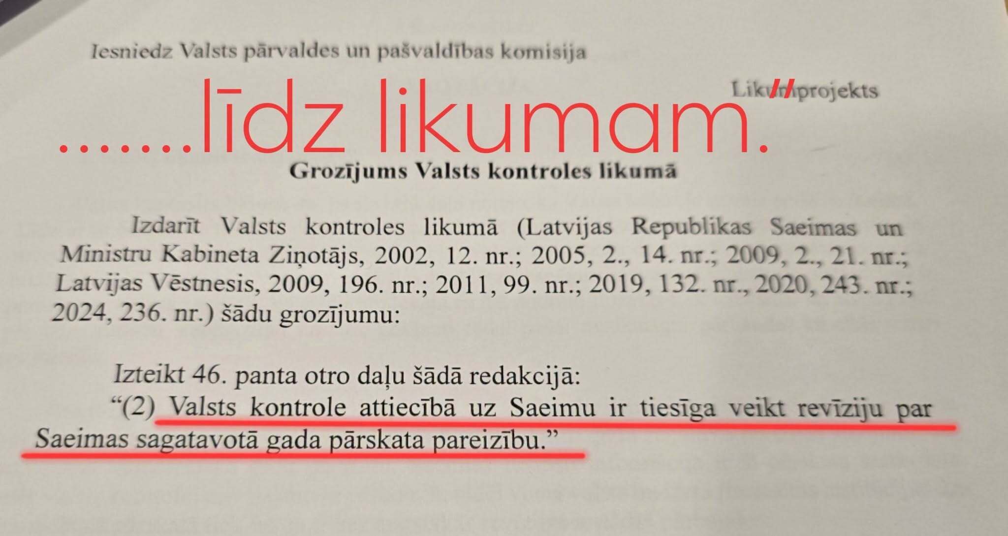 No mana priekšlikuma līdz likumam: "Grozījums Valsts kontroles likumā"